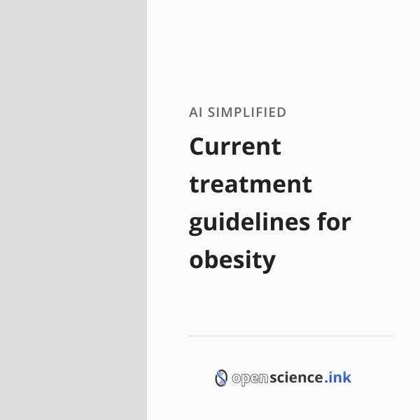 Current treatment guidelines for obesity | studies, simplified