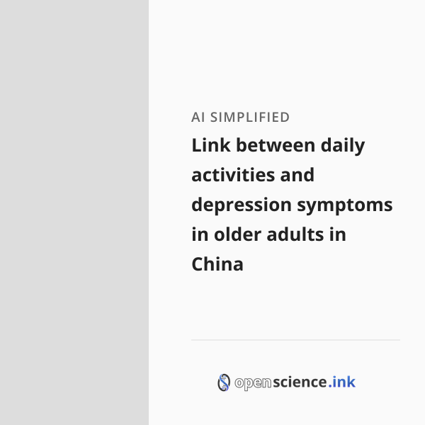 Link between daily activities and depression symptoms in older adults ...