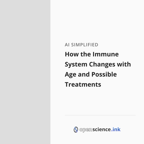 How the Immune System Changes with Age and Possible Treatments ...