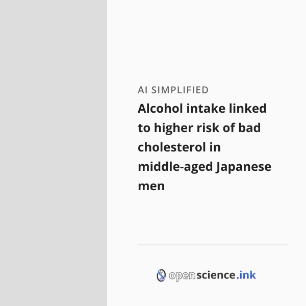Alcohol Intake Men Alcohol intake linked to higher risk of bad cholesterol in middle-aged ...