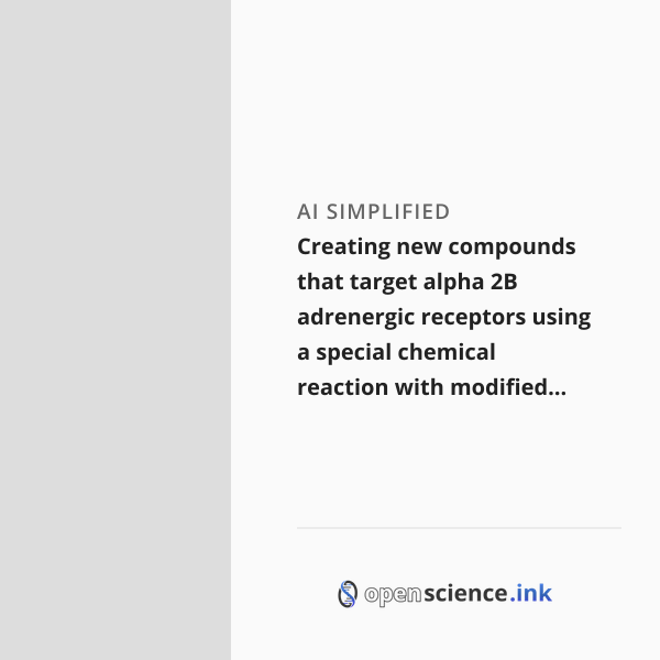 Creating new compounds that target alpha 2B adrenergic receptors using ...