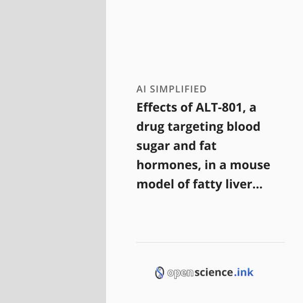 Effects of ALT-801, a drug targeting blood sugar and fat hormones, in a ...