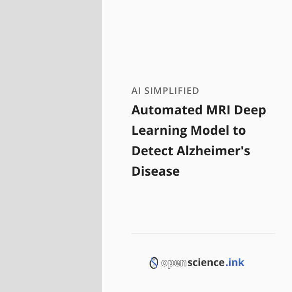 Automated MRI Deep Learning Model to Detect Alzheimer's Disease ...