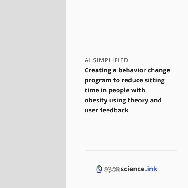 Creating a behavior change program to reduce sitting time in people ...