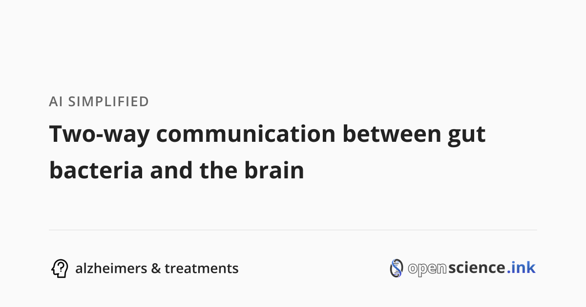 Bidirectional communication between the gut microbiota and the central ...
