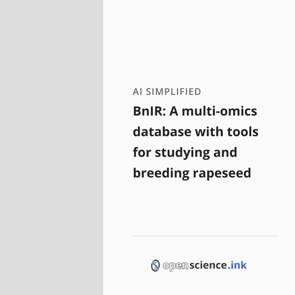 BnIR: A multi-omics database with tools for studying and breeding ...