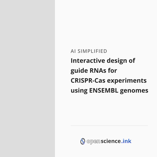 Interactive design of guide RNAs for CRISPR-Cas experiments using ...