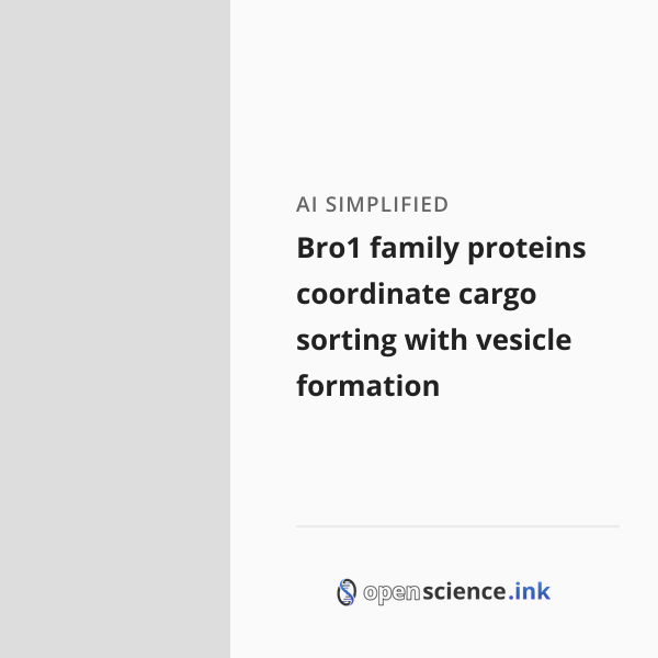 Bro1 family proteins coordinate cargo sorting with vesicle formation ...