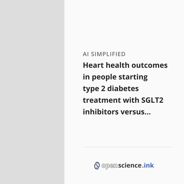 Heart health outcomes in people starting type 2 diabetes treatment with ...