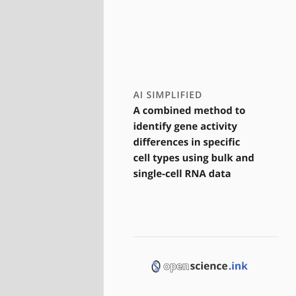 Specific Type A combined method to identify gene activity differences in specific ...