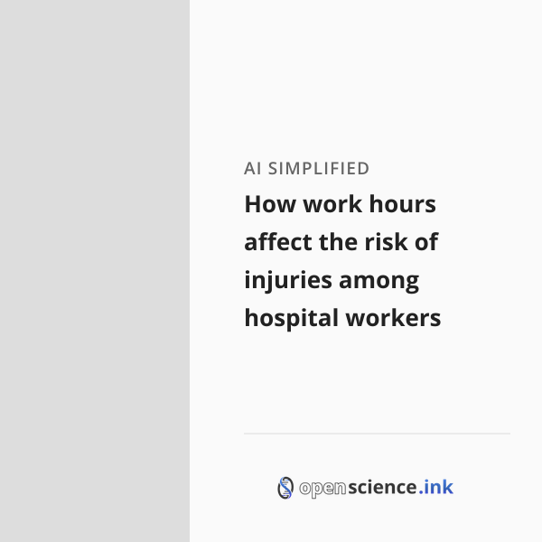 Howborks How work hours affect the risk of injuries among hospital workers ...