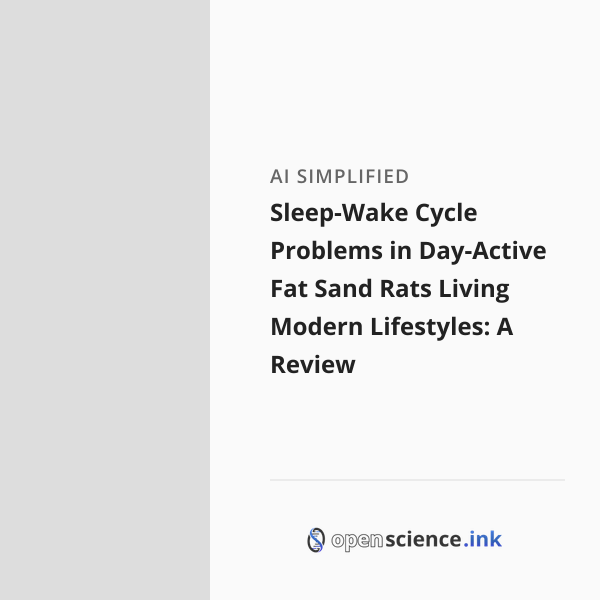 Sleep-Wake Cycle Problems in Day-Active Fat Sand Rats Living Modern ...