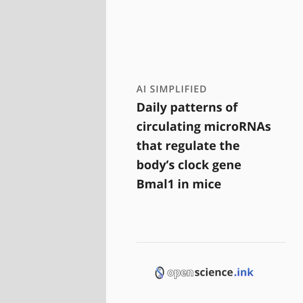 Bmal Expression Pattern Daily patterns of circulating microRNAs that regulate the body’s clock ...