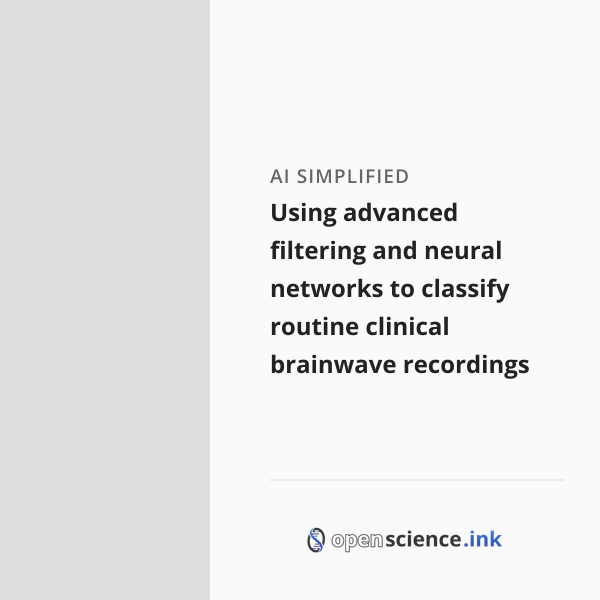 Using advanced filtering and neural networks to classify routine ...