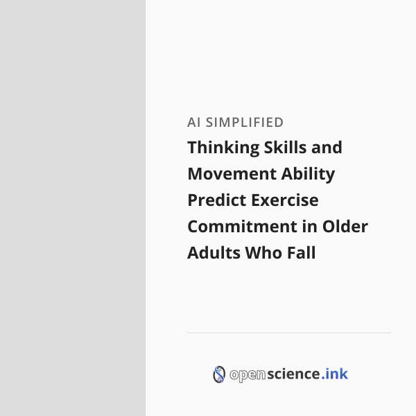 Thinking Skills and Movement Ability Predict Exercise Commitment in ...