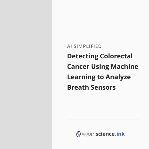 Detecting Colorectal Cancer Using Machine Learning to Analyze Breath ...