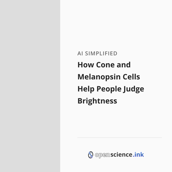 How Cone and Melanopsin Cells Help People Judge Brightness | studies ...