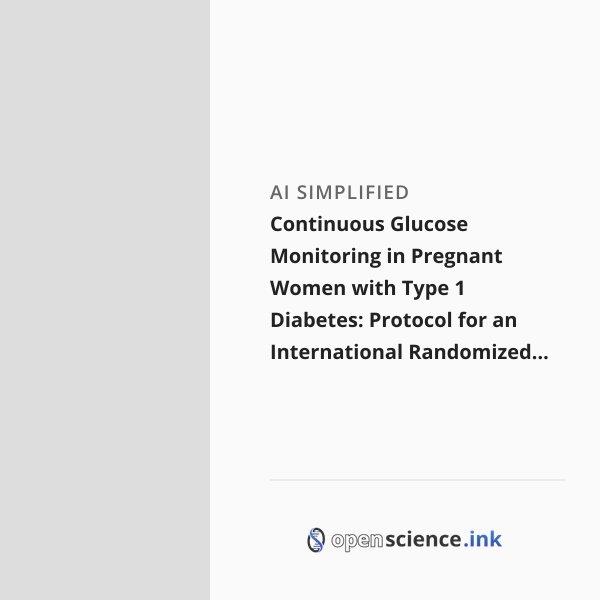 Continuous Glucose Monitoring in Pregnant Women with Type 1 Diabetes ...