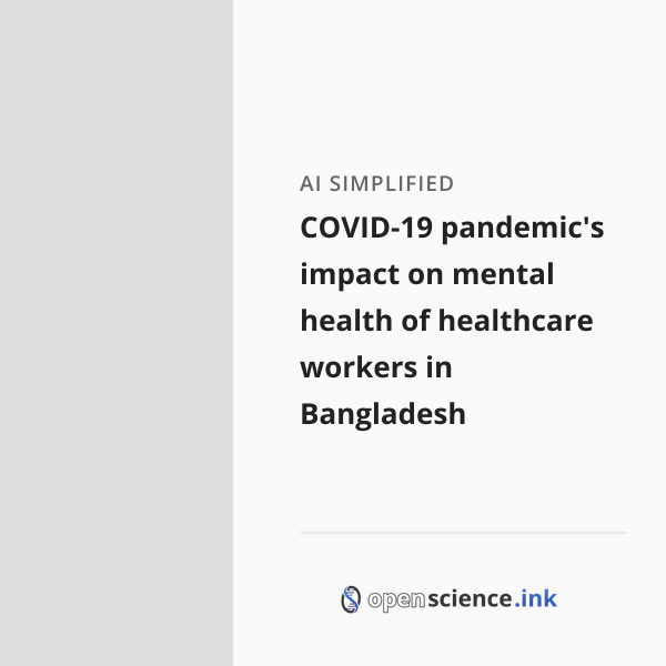 COVID-19 pandemic's impact on mental health of healthcare workers in ...