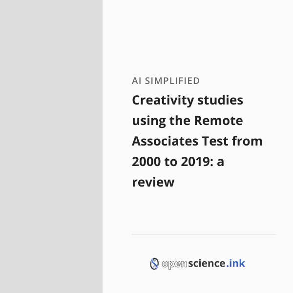 Creativity studies using the Remote Associates Test from 2000 to 2019 ...