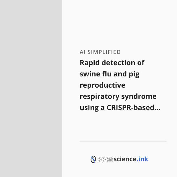 Rapid detection of swine flu and pig reproductive respiratory syndrome ...