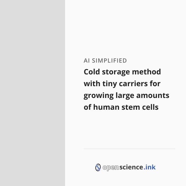 Cold storage method with tiny carriers for growing large amounts of ...