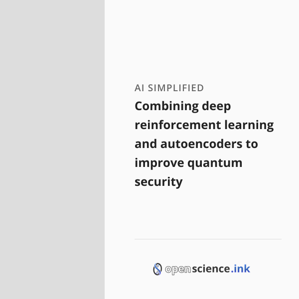 Combining deep reinforcement learning and autoencoders to improve ...