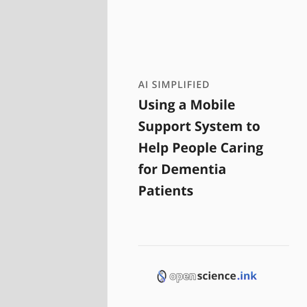 Using a Mobile Support System to Help People Caring for Dementia ...