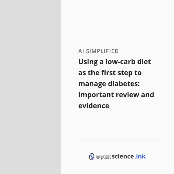 Using a low-carb diet as the first step to manage diabetes: important ...