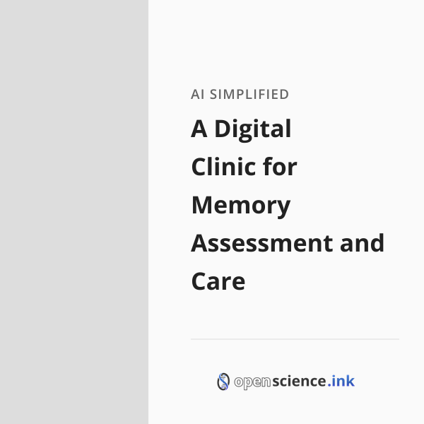 A Digital Clinic for Memory Assessment and Care | studies, simplified
