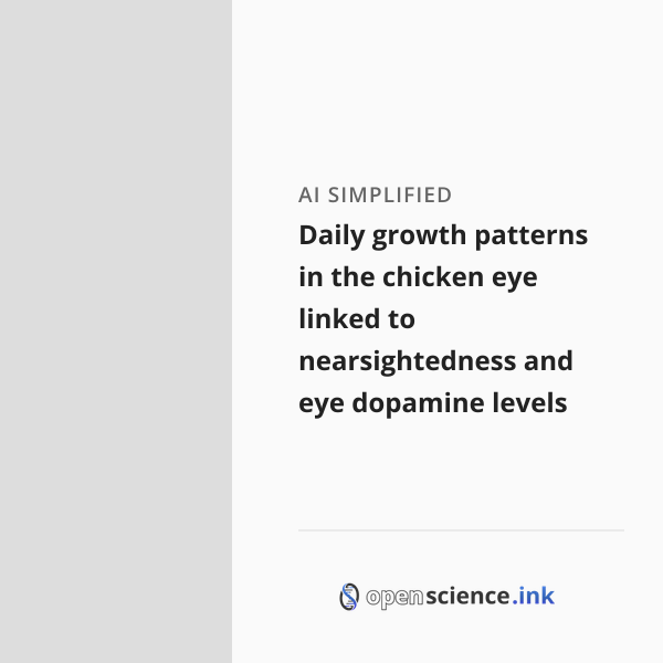 Daily growth patterns in the chicken eye linked to nearsightedness and ...