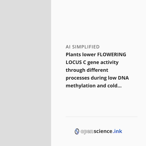 Locusc Plants lower FLOWERING LOCUS C gene activity through different ...