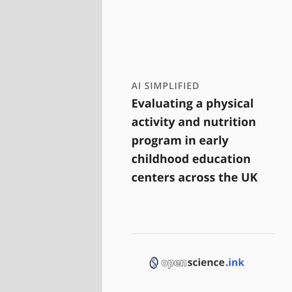 Evaluating a physical activity and nutrition program in early childhood ...