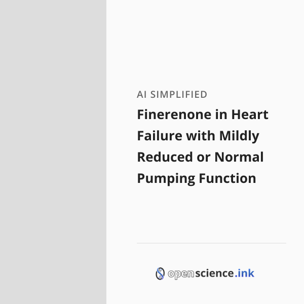Finerenone in Heart Failure with Mildly Reduced or Normal Pumping ...