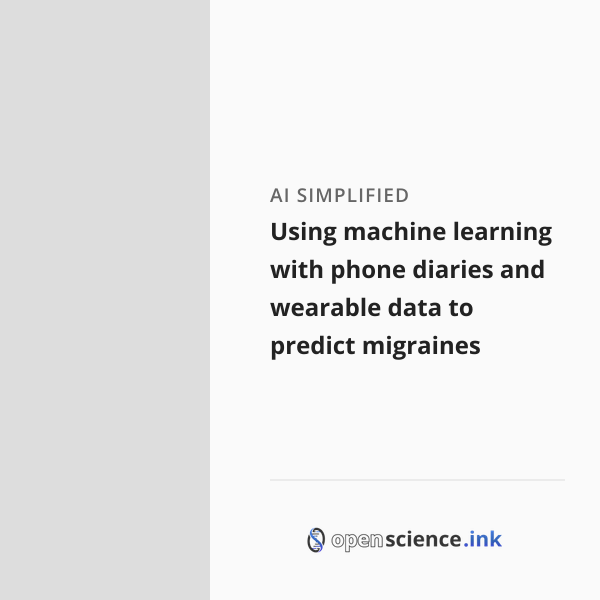 Machine Learning O2 Mobile Guide Using machine learning with phone diaries and wearable data to predict ...