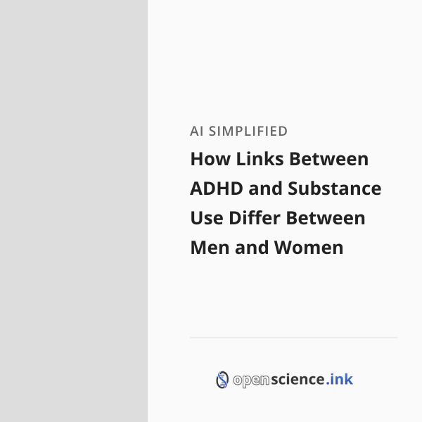 How Links Between ADHD and Substance Use Differ Between Men and Women ...