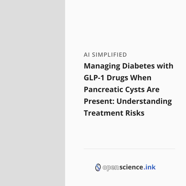 Image result for Managing Diabetes with GLP-1 Drugs When Pancreatic Cysts Are Present ...