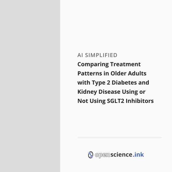 Comparing Treatment Patterns in Older Adults with Type 2 Diabetes and ...