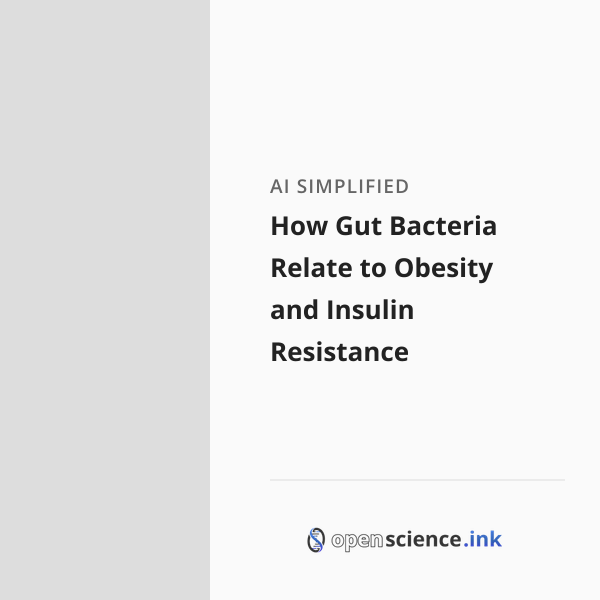 How Gut Bacteria Relate to Obesity and Insulin Resistance | studies ...