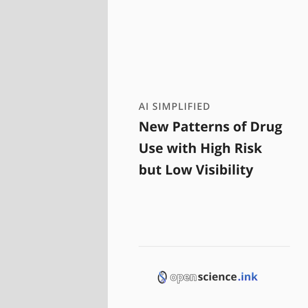 Drug Pattern New Patterns of Drug Use with High Risk but Low Visibility | studies ...