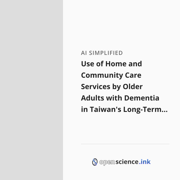 Use of Home and Community Care Services by Older Adults with Dementia ...