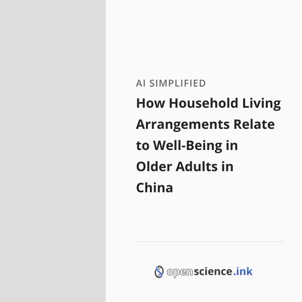 How Household Living Arrangements Relate to Well-Being in Older Adults ...