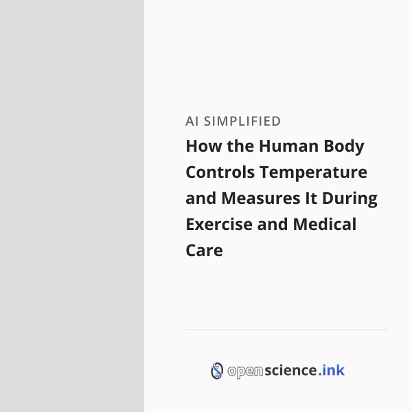 On Body Controls How the Human Body Controls Temperature and Measures It During Exercise ...