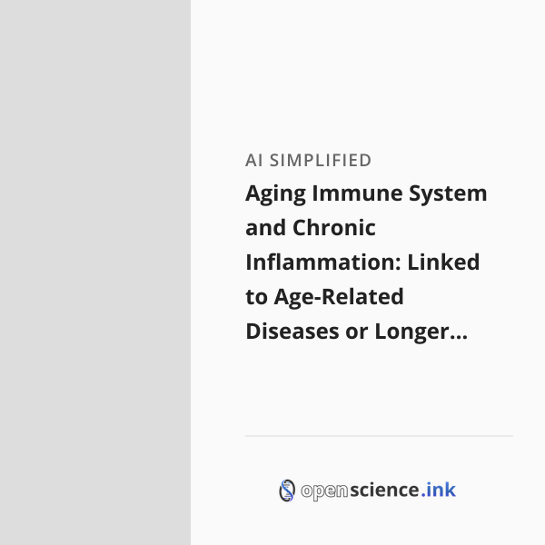 Aging Immune System and Chronic Inflammation: Linked to Age-Related ...