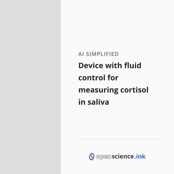 Device with fluid control for measuring cortisol in saliva | studies ...