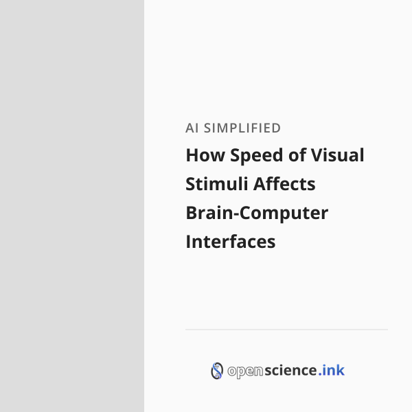 How Speed of Visual Stimuli Affects Brain-Computer Interfaces | studies ...