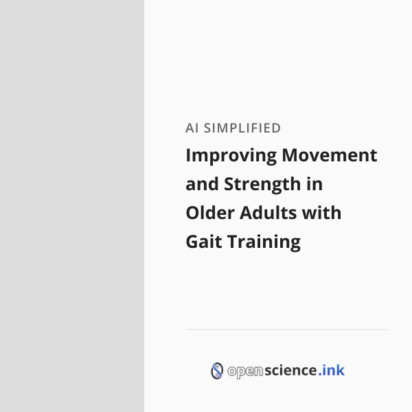 Improving Movement and Strength in Older Adults with Gait Training ...