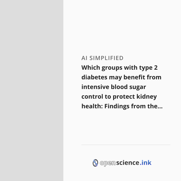 Which groups with type 2 diabetes may benefit from intensive blood ...