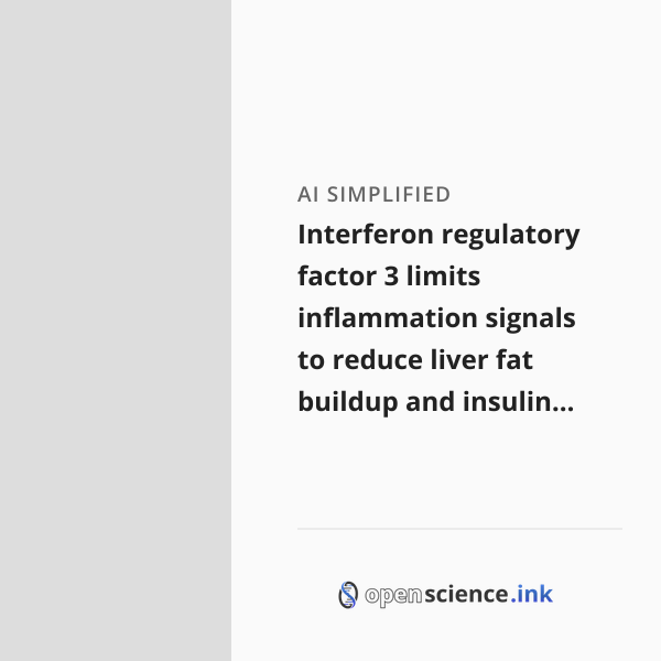 Interferon regulatory factor 3 limits inflammation signals to reduce ...