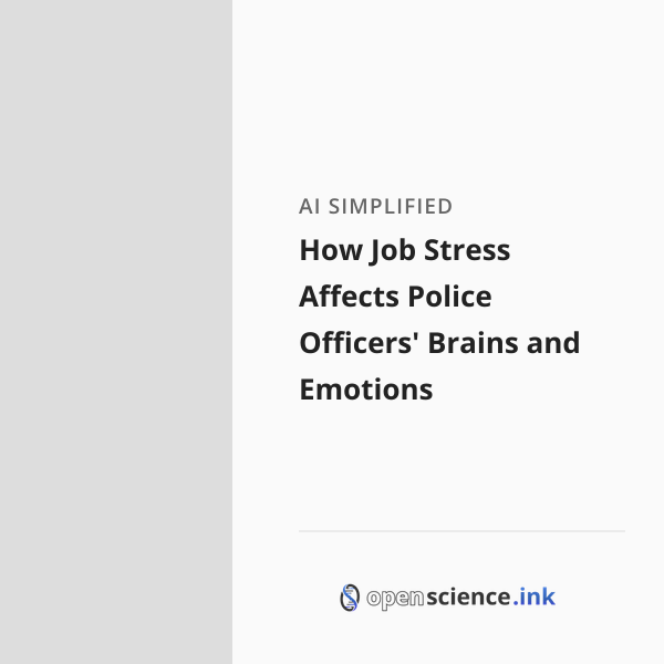 Police Brain How Job Stress Affects Police Officers' Brains and Emotions | studies ...